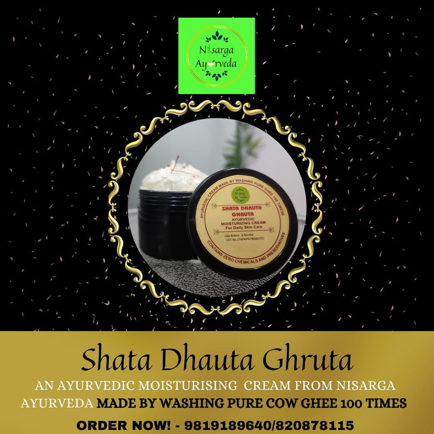 Shata Dhouta Ghrita 100 times washed Cow ghee daily Moisturiser Cream | Sunscreen UV Protection | Anti-ageing |Anti-Wrinkle Face & Skin Cream-40gm